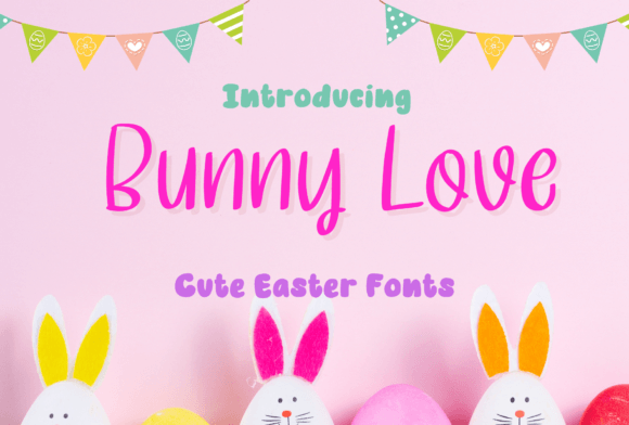 Bunny Love Font for Business Branding