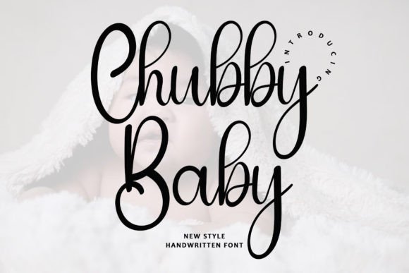 Chubby Baby Font for Digital Marketing and Branding