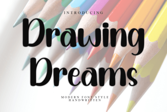 Drawing Dreams Typeface Review: A Handwritten Font for Makers