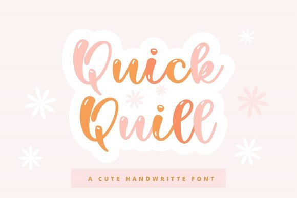 Quick Quill: A Sweet Handwritten Font for Web Design