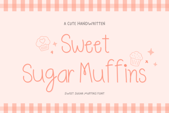 Sweet Sugar Muffins Font for Web Design