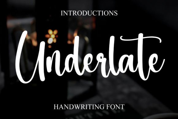 Underlate Font for Handmade and Commercial Projects